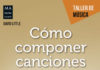 Si quieres escribir canciones te remendamos que leas «Como componer canciones»