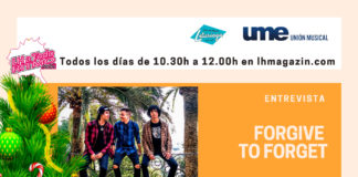 Cerramos esta semana con las visitas de Carlos Chauoen y el grupo Forgive to Forget