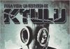 Pura vida: la historia de Ktulu