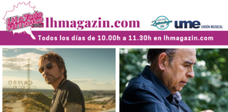 Hoy en LH a Todo Ritmo nos visitan Joel Reyes y Lluís Lozano