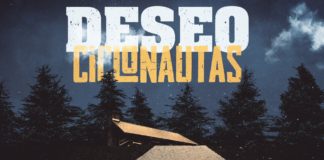 Deseo, nuevo single y lyric-video de Ciclonautas