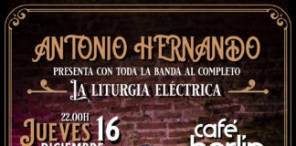 ANTONIO HERNANDO presenta en directo «La Liturgia Eléctrica»