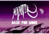 Mamvth presenta «Back for More», último adelanto de su álbum debut, The Fog