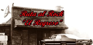 Ruta al Rock «El Regreso»