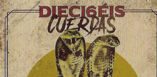 Dieci6éis Cuerdas un disco que navega por el lado del rock pero sin prejuicios