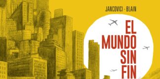 Si te preocupa el cambio climático, lee “EL MUNDO SIN FIN” de Jancovici y Blain. Edita NORMA EDITORIAL.