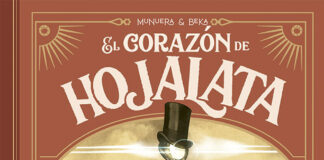 Cuento para todas las edades: “El corazón de hojalata” de BeKa y José Luis Munuera. Edita Nuevo Nueve