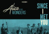 Alice & The Wonders publica el single «Since I met you»