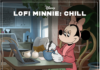 LOFI MINNIE: CHILL un album de versiones reinventadas de canciones clásicas de Disney