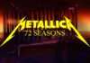 METALLICA estrena nuevo single y vídeo: «72 Seasons»
