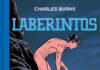 «Laberintos 2» de Charles Burns. Edita Reservoir Books