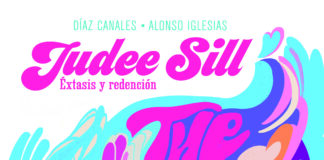 «Judee Sill»: la cantante de folk más autodestructiva, en viñetas, con guión de Díaz Canales y dibujos de Alonso Iglesias. Edita Norma Editorial.