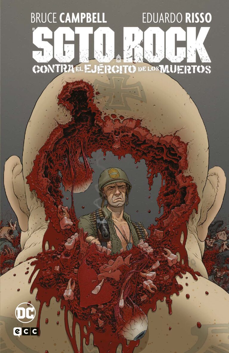Guerra, terror y humor negro con “El Sgto. Rock contra el ejército de los muertos” de Bruce Campbell y Eduardo Risso. ECC Ediciones.
