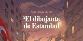 Viajando el mundo en viñetas: “El dibujante de Estambul” de Ersin Karabulut. Harper Collins Ibérica.