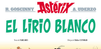 «El Lirio Blanco», álbum número 40 de Astérix, con guión de Fabcaro y dibujos de Didier Conrad (Salvat)