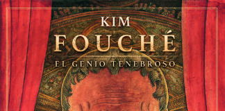 En el mundo real siempre ganan los malos: «Fouché. El genio tenebroso». Stefan Zweig / Kim. Norma Editorial