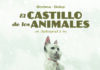 Saga heredera de Orwell: «El castillo de los animales» de Xavier Dorison y Félix Delep. Norma Editorial.