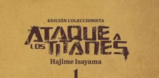 Edición Coleccionista del fenómeno manga «Ataque a los Titanes» de Hajime Isayama. Norma Editorial.