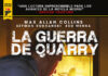 «La guerra de Quarry» de Max Allan Collins, Szymon Kudransky y Edu Menna. Edita cARTEm Cómics.