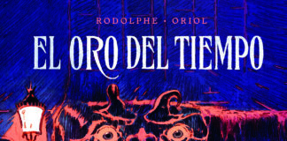Aventuras en el París del siglo XIX: «El oro del tiempo» de Rodolphe y Oriol. Norma Editorial.