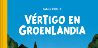 Aventuras en línea clara: «Vértigo en Groenlandia» de Tanquerelle. Sapristi.
