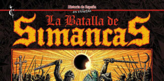 Espectacular «La batalla de Simancas» de Rafael Jiménez Sánchez y Raúlo Cáceres. Cascaborra Ediciones/ECC Ediciones.
