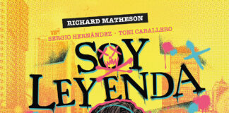 «Soy Leyenda» de Richard Matheson, convertido en novela gráfica por Sergio Hernández y Toni Caballero. Edita Planeta Cómic.