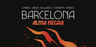 «Barcelona. Alma negra»: la historia que reúne a Lapière, Jakupi, Pellejero, Torrents y Pardo. Norma Editorial.