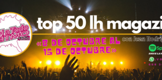 Top 50 LH Magazin «8 de octubre al 15 de octubre»