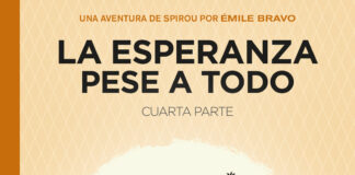 El cómic más esperado en años: “La esperanza pese a todo. Cuarta Parte” de Émile Bravo. Edita Dibbuks.
