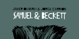 «Samuel & Beckett»: el más difícil todavía de Javier Olivares y Jorge Carrión. Salamandra Graphic.
