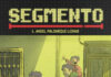 Entrevista con L. Ángel Palomeque Lizano, autor de «Segmento», novela gráfica editada por Dolmen Editorial.