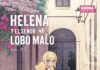 Una historia extraordinaria a partir del vacío creativo: «Helena y el señor Lobo Malo» de Bliss. Norma Editorial.