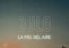 🔥 Bulo entra directo al Top 50 LH Magazin con su nuevo single “La piel del aire”: rock crudo, emoción y un videoclip que es puro western existencial