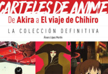 «Carteles de anime. De Akira a El viaje de Chihiro». Asombroso viaje visual con Álvaro López Martín. Diábolo Ediciones.