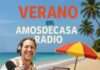 EPISODIO 64 AMOSDECASA EN LH RADIO – EL MEJOR VERANO 2025!!