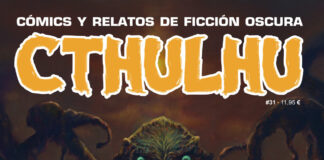 Tiempos para el terror: «Historia de los monstruos» de Pete Von Sholly y «Cthulhu #31». Diábolo Ediciones.