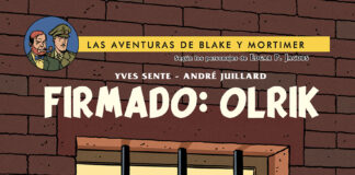 «Blake y Mortimer 30. Firmado: Olrik», testamento visual de André Juillard con guion de Yves Sente. Norma Editorial.