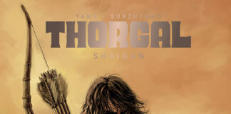 «Thorgal Saga. Shaigan» de Yann y Surzhenko: los años perdidos del vikingo estelar. Norma Editorial.