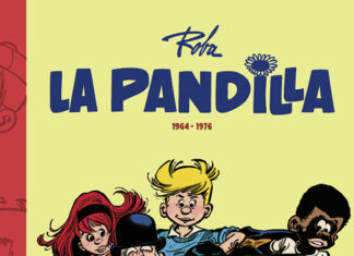 Recuerdos y aventuras de la infancia perdida: «La Pandilla 1964-1976» de Jean Roba. Dolmen Editorial.