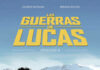 Cuando segundas partes son aún mejores: «Las guerras de Lucas. Episodio II» de Laurent Hopman y Renaud Roche. Norma Editorial.
