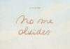 «No me olvides» de Alix Garin: viaje inolvidable a la memoria. Astronave.