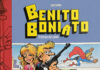 «Benito Boniato: el héroe del cómic» de Fresno’s recupera a todos los héroes de nuestra infancia. Dolmen Editorial.