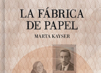 «La fábrica de papel» de Marta Kayser: asombroso ejercicio visual de memoria familiar. Edita Lumen.