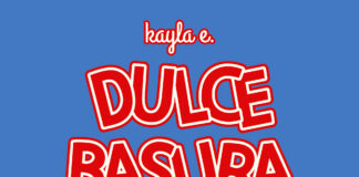 Kayla E. nos cuenta cómo con «Dulce basura» superó sus traumas infantiles a través de un cómic. Reservoir Books.