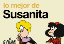 «Lo mejor de Susanita» nos recuerda la gran lectura que fueron, son y serán las tiras de Quino. Edita Lumen.