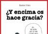 «¿Y encima os hace gracia?»: nueva andanada de humor salvaje de Bastien Vivès. Diábolo Ediciones.