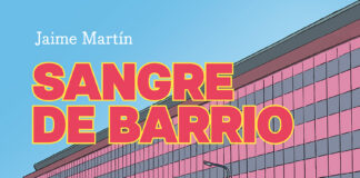 «Sangre de barrio» de Jaime Martin sigue derramando realidad urbana 37 años después. Norma Editorial.