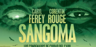 «Sangoma. Los condenados de Ciudad del Cabo» de Caryl Férey y Corentin Rouge. Norma Editorial.