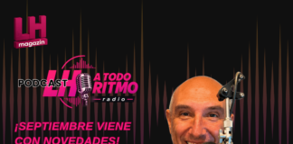 LH A Todo Ritmo comienza septiembre con música, novedades y muchos recuerdos